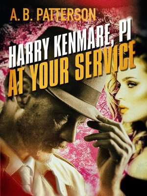 cover image of Harry Kenmare, PI--At Your Service